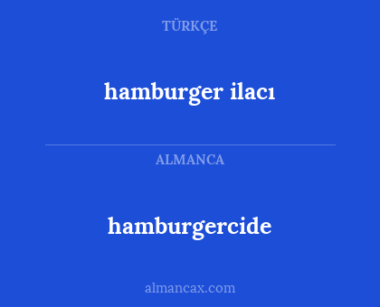 hamburgercide - hamburger ilacı