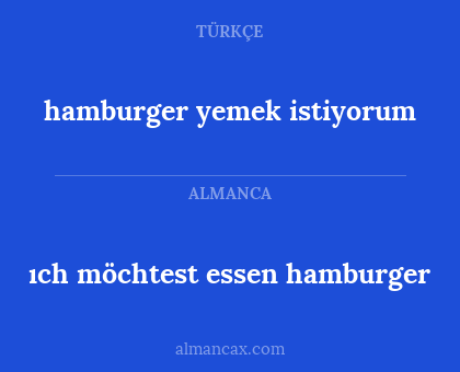 ıch möchtest essen hamburger - hamburger yemek istiyorum