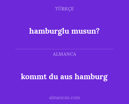 hamburglu musun? - kommt du aus hamburg