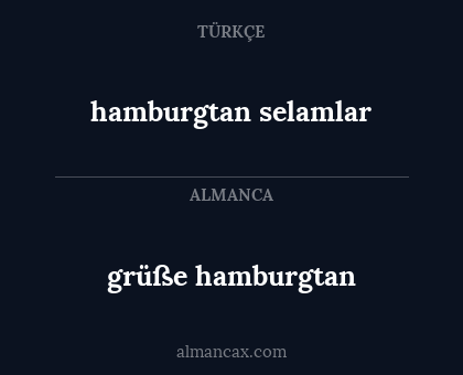hamburgtan selamlar - grüße hamburgtan