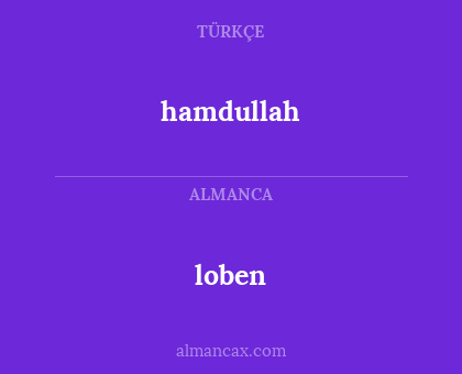 hamdullah - loben