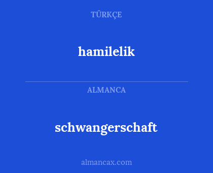 hamilelik - schwangerschaft