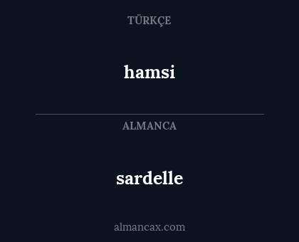 hamsi - sardelle