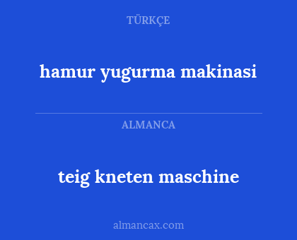 hamur yugurma makinasi - teig kneten maschine