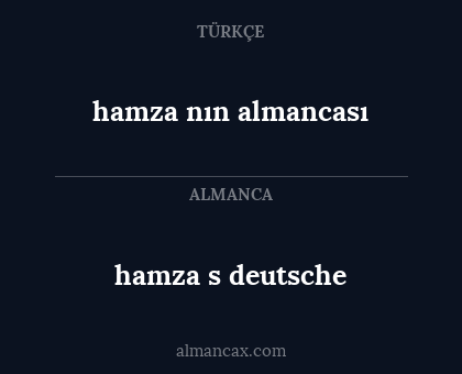 hamza nın almancası - hamza s deutsche
