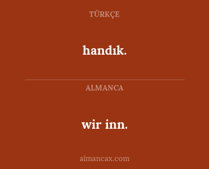 handık. - wir inn.