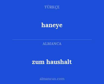 zum haushalt - haneye