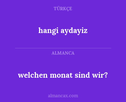 welchen monat sind wir? - hangi aydayiz