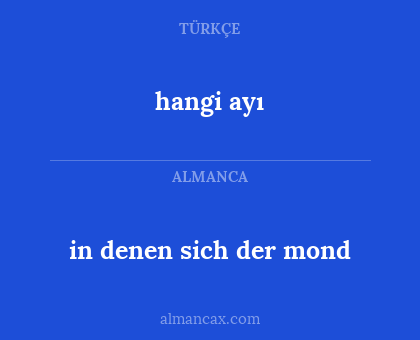 hangi ayı - in denen sich der mond