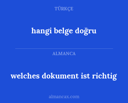 hangi belge doğru - welches dokument ist richtig
