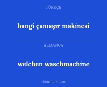 welchen waschmachine - hangi çamaşır makinesi