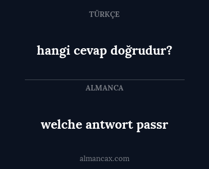 hangi cevap doğrudur? - welche antwort passr