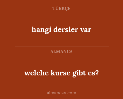 hangi dersler var - welche kurse gibt es?