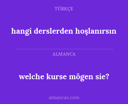 welche kurse mögen sie? - hangi derslerden hoşlanırsın