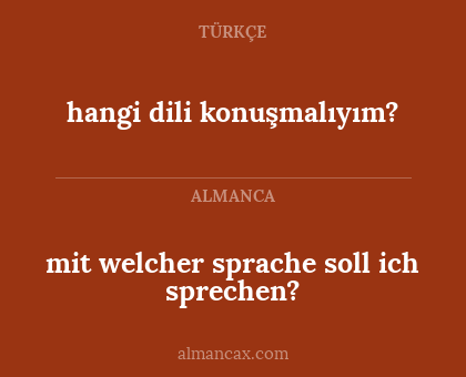 mit welcher sprache soll ich sprechen? - hangi dili konuşmalıyım?