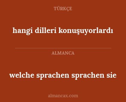welche sprachen sprachen sie - hangi dilleri konuşuyorlardı