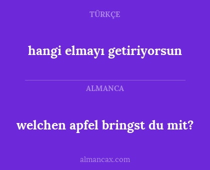 hangi elmayı getiriyorsun - welchen apfel bringst du mit?