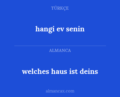 hangi ev senin - welches haus ist deins