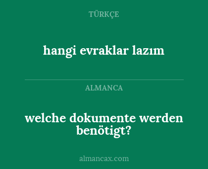 hangi evraklar lazım - welche dokumente werden benötigt?