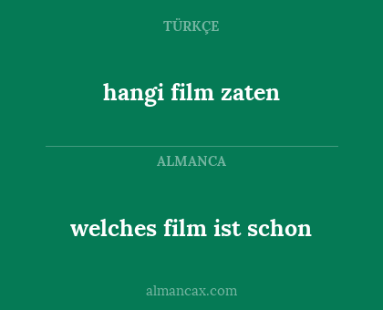 hangi film zaten - welches film ist schon