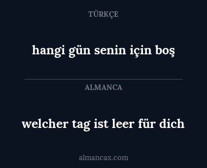 welcher tag ist leer für dich - hangi gün senin için boş