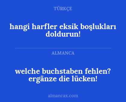 welche buchstaben fehlen? ergänze die lücken! - hangi harfler eksik boşlukları doldurun!