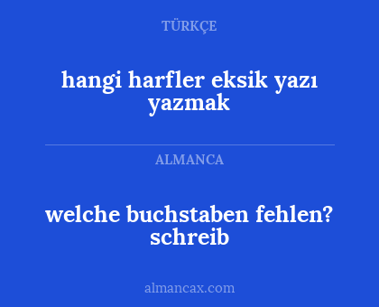 welche buchstaben fehlen? schreib - hangi harfler eksik yazı yazmak