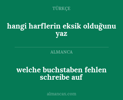 hangi harflerin eksik olduğunu yaz - welche buchstaben fehlen schreibe auf