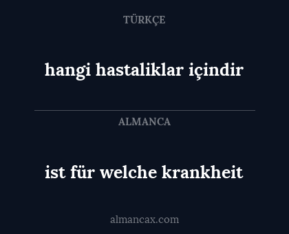 hangi hastaliklar içindir - ist für welche krankheit
