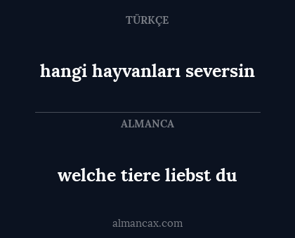 welche tiere liebst du - hangi hayvanları seversin