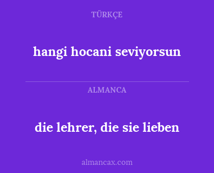 hangi hocani seviyorsun - die lehrer, die sie lieben