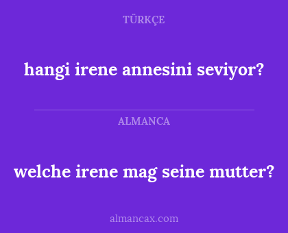 hangi irene annesini seviyor? - welche irene mag seine mutter?