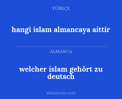 hangi islam almancaya aittir - welcher islam gehört zu deutsch