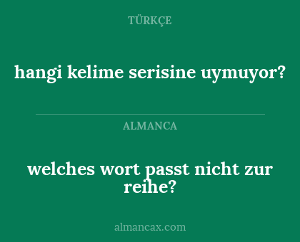hangi kelime serisine uymuyor? - welches wort passt nicht zur reihe?