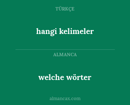 welche wörter - hangi kelimeler