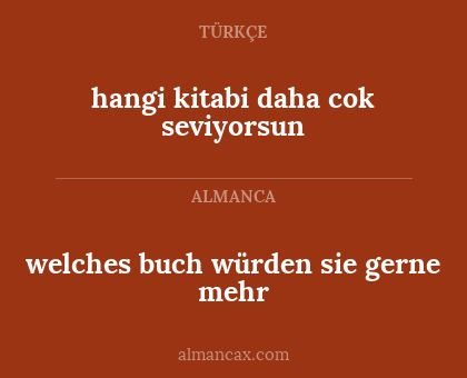 hangi kitabi daha cok seviyorsun - welches buch würden sie gerne mehr
