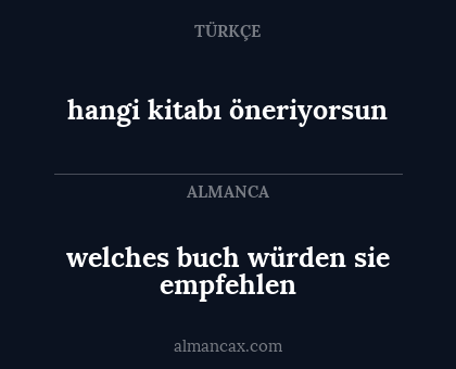 hangi kitabı öneriyorsun - welches buch würden sie empfehlen