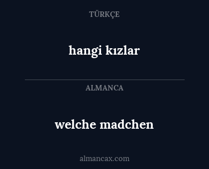 hangi kızlar - welche madchen