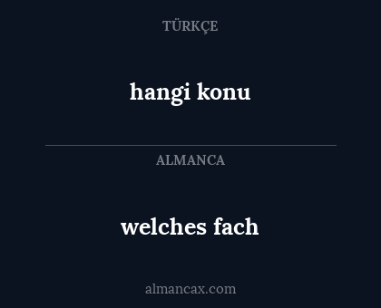 welches fach - hangi konu