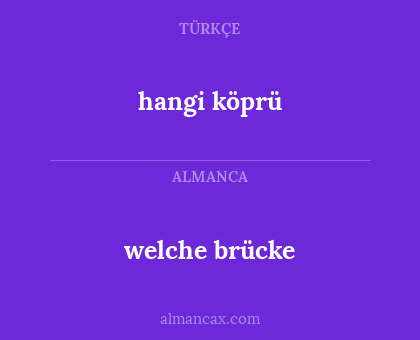 hangi köprü - welche brücke