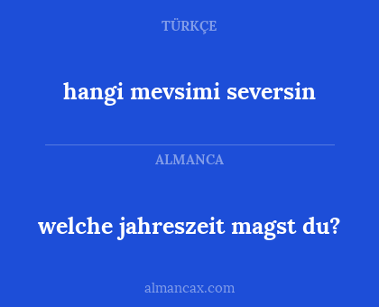 welche jahreszeit magst du? - hangi mevsimi seversin