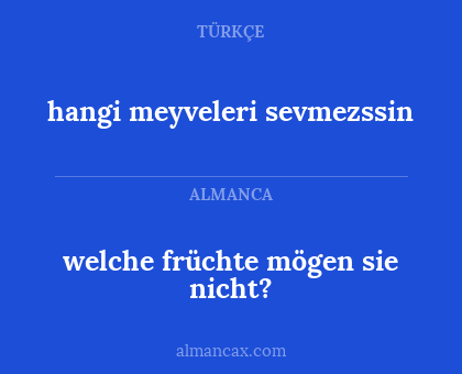 welche früchte mögen sie nicht? - hangi meyveleri sevmezssin