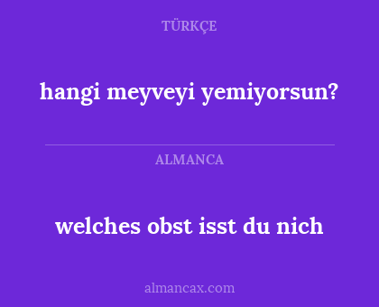 hangi meyveyi yemiyorsun? - welches obst isst du nich