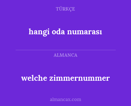 welche zimmernummer - hangi oda numarası