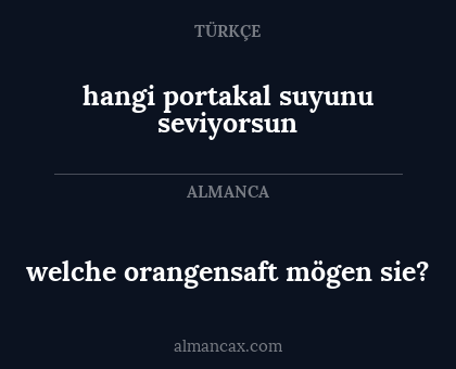hangi portakal suyunu seviyorsun - welche orangensaft mögen sie?