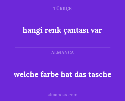 hangi renk çantası var - welche farbe hat das tasche