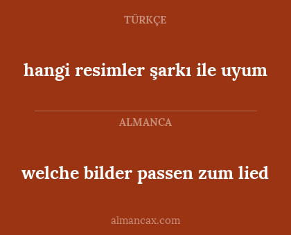 welche bilder passen zum lied - hangi resimler şarkı ile uyum