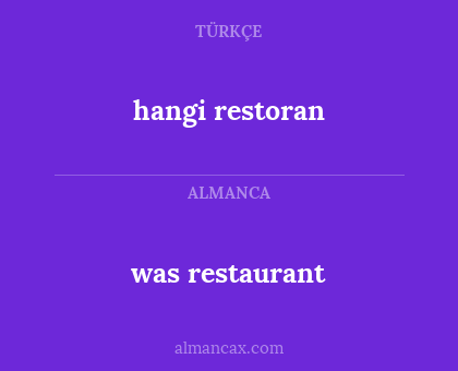 was restaurant - hangi restoran