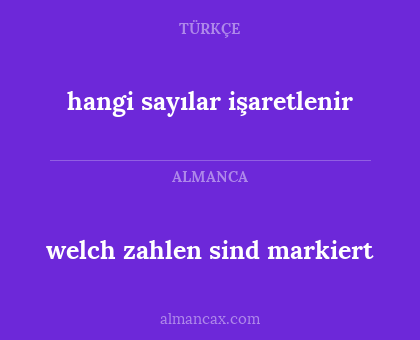 hangi sayılar işaretlenir - welch zahlen sind markiert