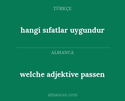 welche adjektive passen - hangi sıfatlar uygundur